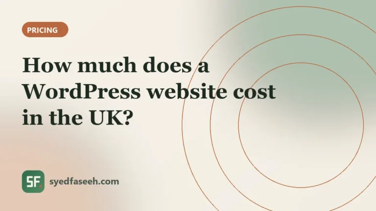 How Much Does a WordPress Website Cost in the UK?